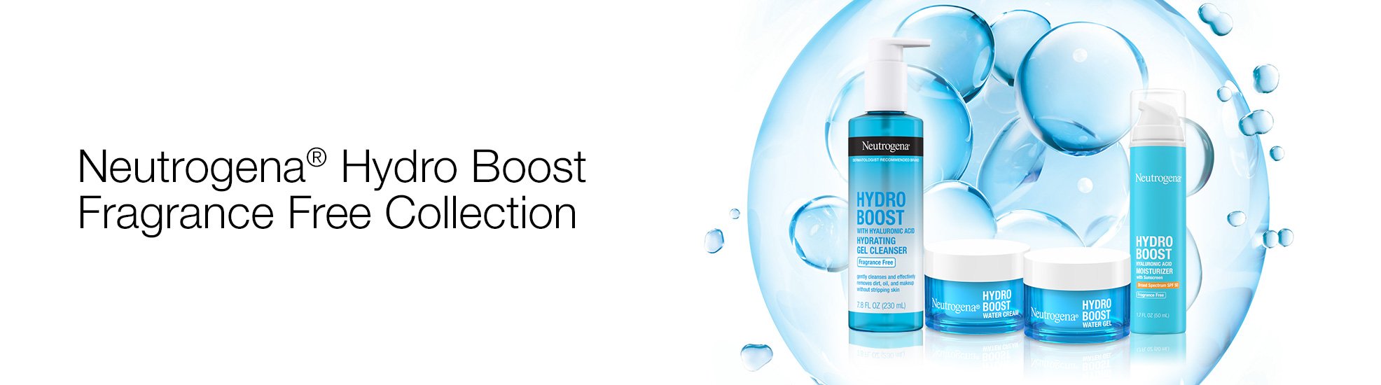 Neutrogena® Hydro Boost Fragrance Free Collection